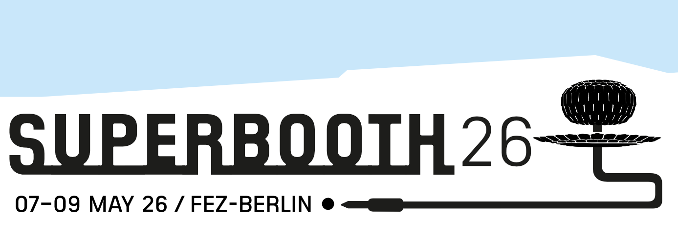Alle wichtigen Facts zur SUPERBOOTH 2026 kompakt