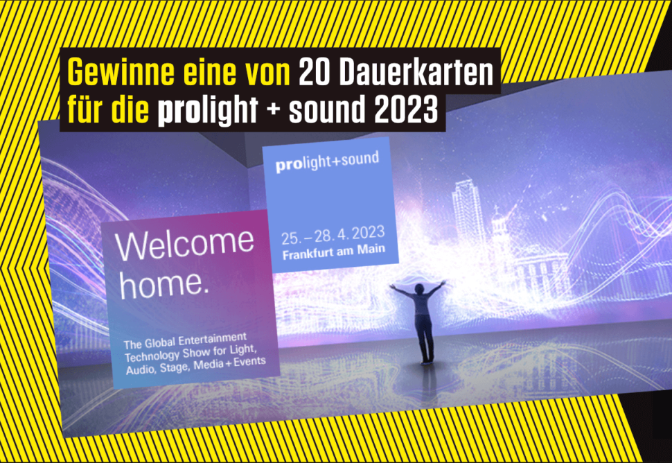 Gewinnspiel zur Prolight+Sound 2023