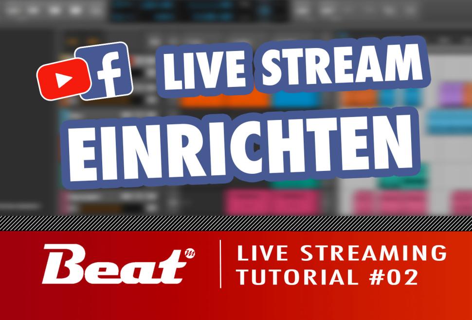 Tutorial-Reihe: Live Streaming