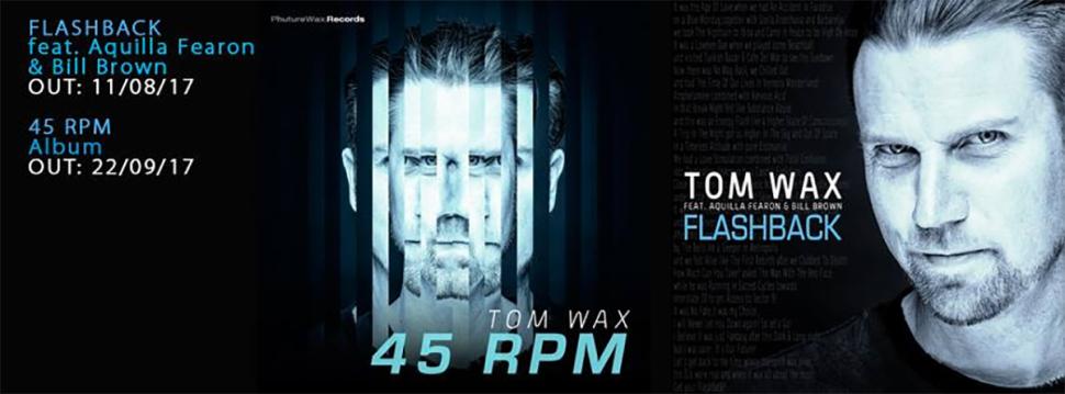 Remix Contest: Tom Wax - Flashback feat. Aquilla Fearon &amp; Bill Brown