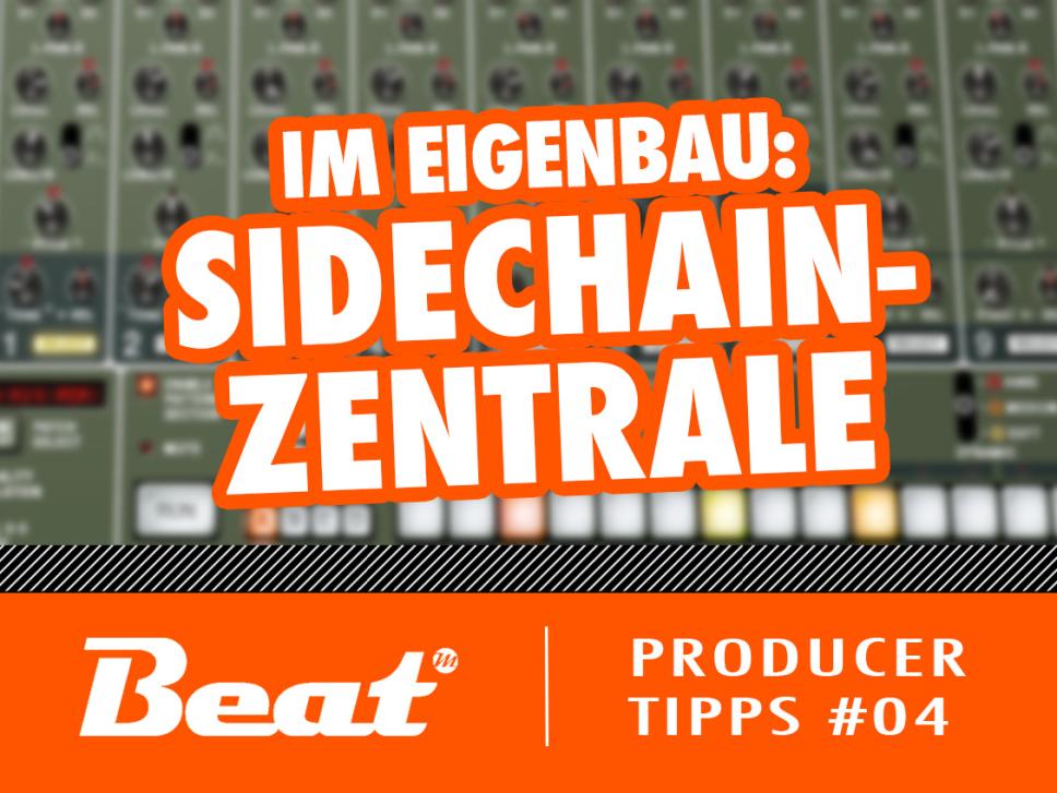 Video-Tutorial: Sidechain-Zentrale