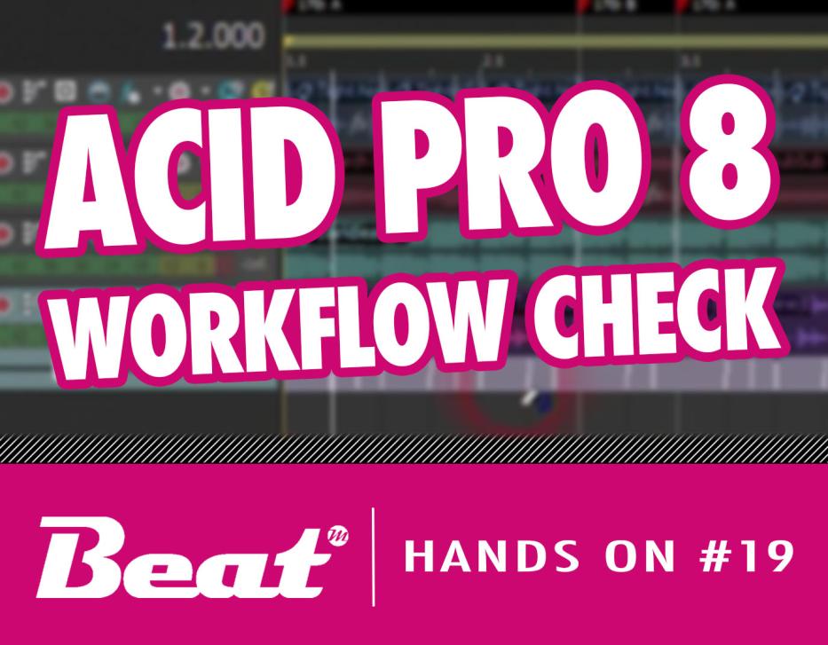 Video-Tutorial: DAW Acid Pro 8 - Workflow im Check