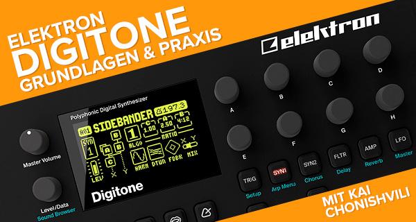 Elektron Digitone - Grundlagen und Praxis