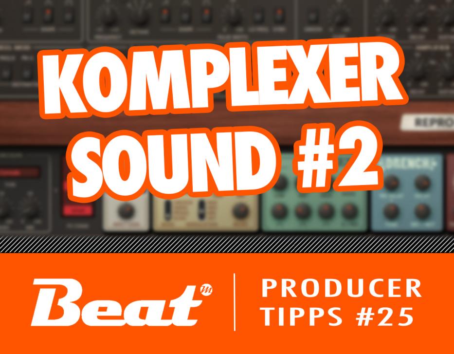 Video-Tutorial: Komplexen Sound #2 mit einfachen Mitteln erstellen