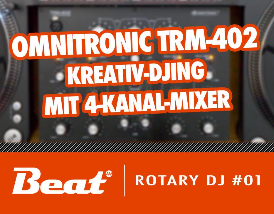 Video-Tutorial: Omnitronic TRM 402 - Kreatives DJing mit 4-Kanal DJ-Mixer