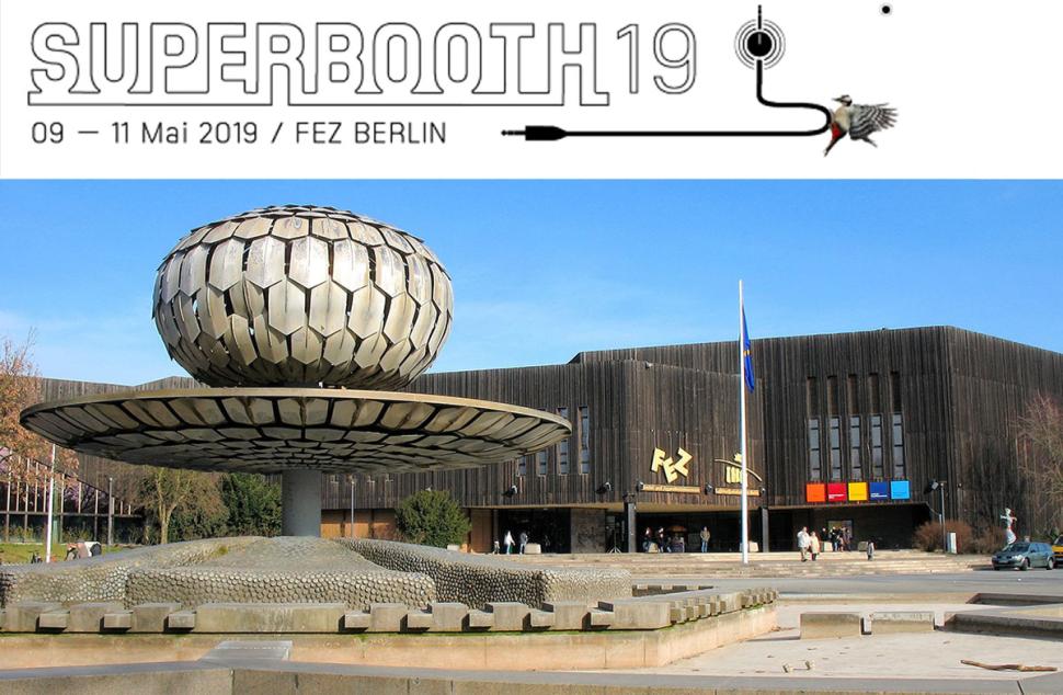 Superbooth19 im FEZ-Berlin
