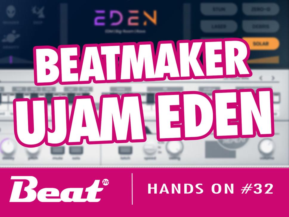 Video-Tutorial: Ujam Eden Beatmaker (kostenlos auf Heft-DVD)