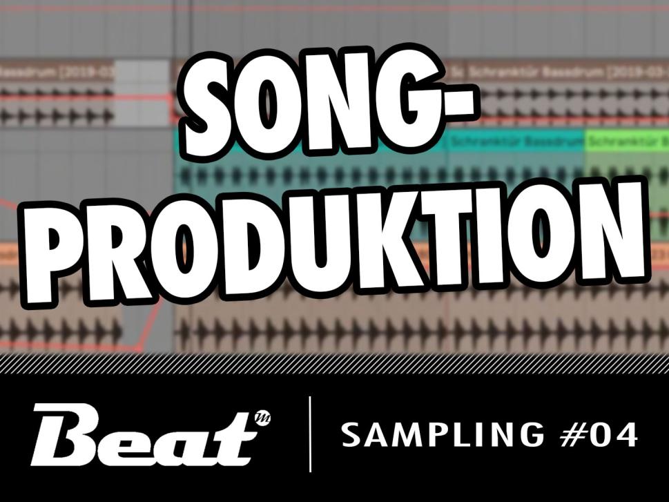 Video-Tutorial: Song-Produktion mit eigenen Samples