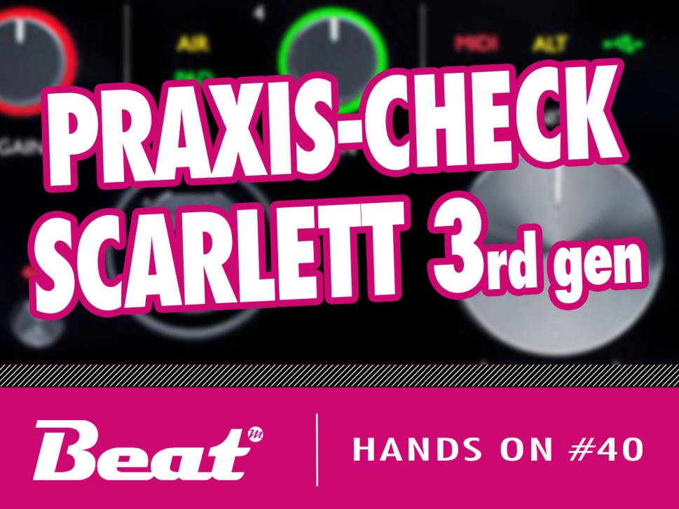 Video-Tutorial: Focusrite Scarlett 3rd gen Audio-Interfaces im Praxis-Check 