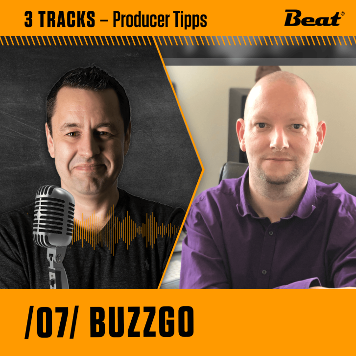 Tipps für Producer im 3Tracks Podcast: 07 Buzzgo - Trance, Tracks & Hand
