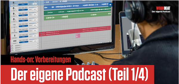Hands-on Workshop: Von null zum eigenen Podcast