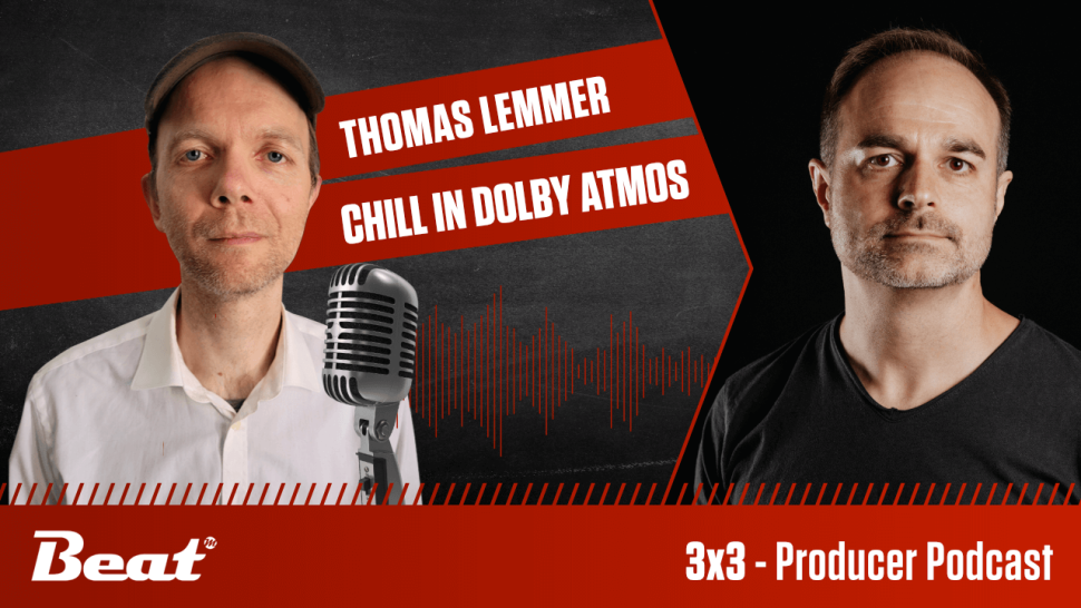 3x3 Podcast Folge 20 mit Thomas Lemmer - Chill in Dolby Atmos