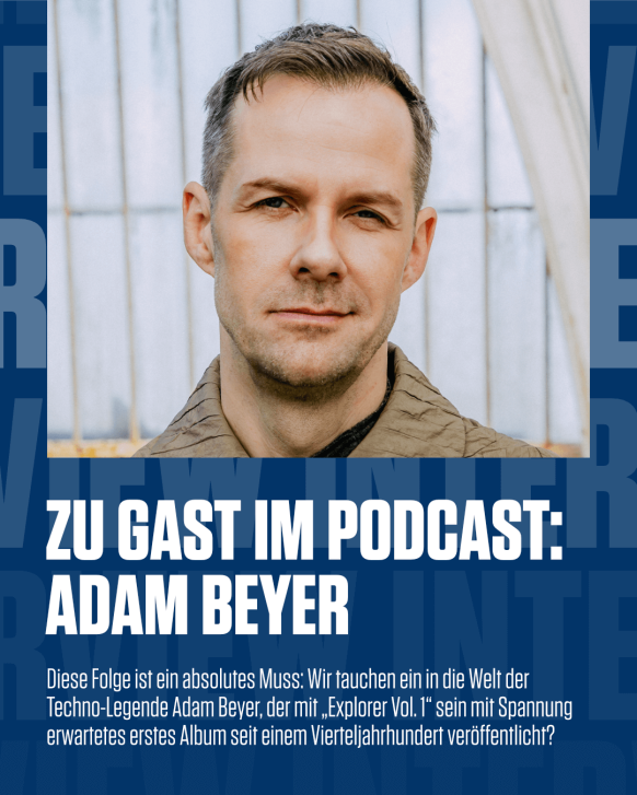 Zu Gast im Podcast: Adam Beyer über sein neues Album und eine unerwartete Reise