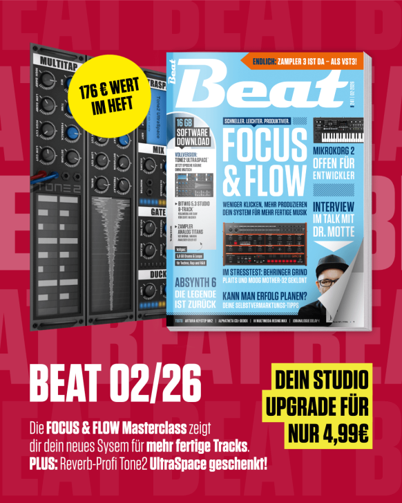 Dein neues System für mehr fertige Tracks! FOCUS &amp; FLOW Masterclass und endlich epischer Reverb ohne Matsch! Tone2 UltraSpace geschenkt für Beat-Leser