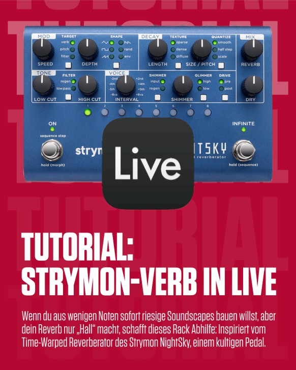 Ableton Tutorial: Legendäres Strymon NightSky Kult-Reverb für dein Rack