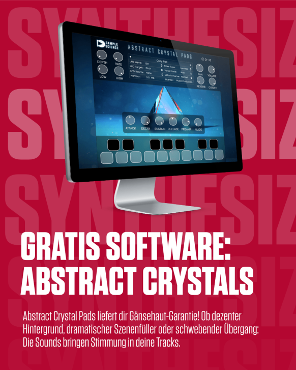 Gratis Software: Magische Momente für deine Tracks mit Abstract Crystals
